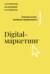Digital-маркетинг. Главная книга интернет-маркетолога