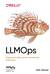 LLMOps: Управление большими языковыми моделями