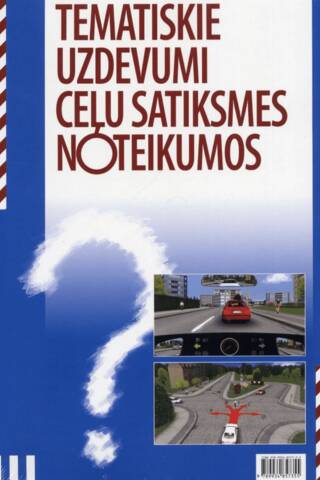 Thematic task road traffic regulations