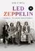 LED ZEPPELIN. Самая полная биография