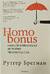 Homo Bonus. Обнадеживающая история человечества